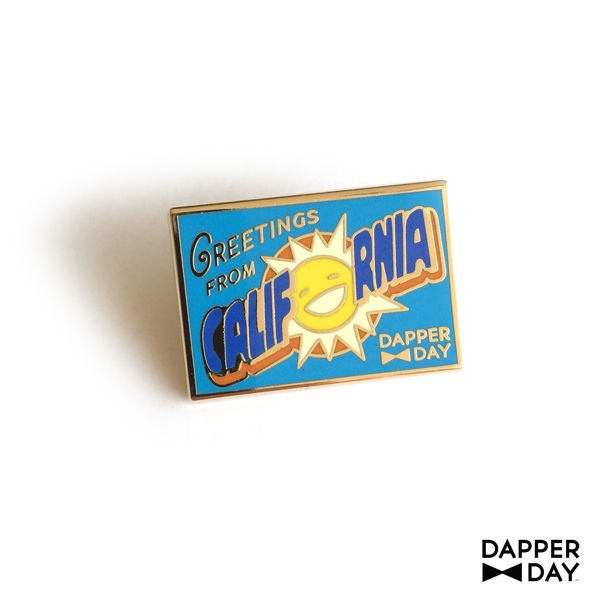 DAPPER DAY Postcard Pin, California