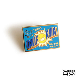 DAPPER DAY Postcard Pin, California